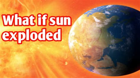 what will happen if the sun explodes|More.